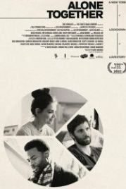 Одиноки вместе (2022) Alone Together