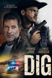 Подкоп (2022) Dig
