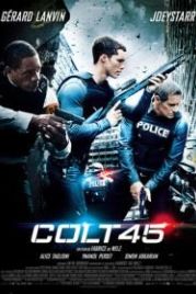Кольт 45 (2014) Colt 45