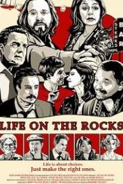 Жизнь на мели (2019) Life on the Rocks