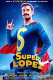 Суперлопес (2018) Superlópez