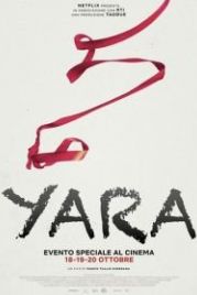 Яра (2021) Yara