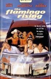 Восход Фламинго (2001) The Flamingo Rising