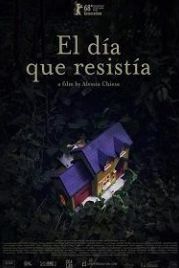Бесконечный день (2018) El día que resistía