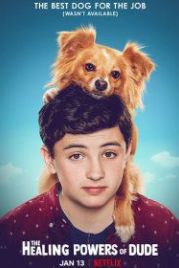 Целебные силы дружка (2020) The Healing Powers of Dude