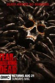 Бойтесь ходячих мертвецов (2015) Fear the Walking Dead